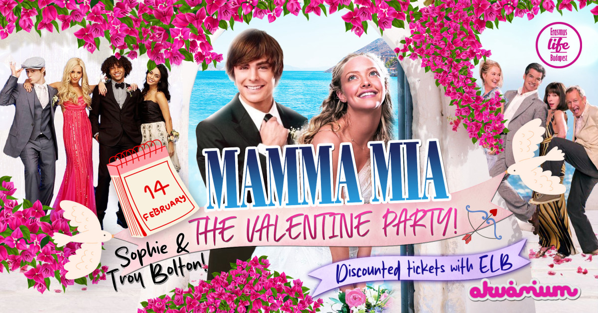 Mamma Mia! ✘ The Valentine Party ✘ 14th Feb Akvárium ✘ Discounted tickets