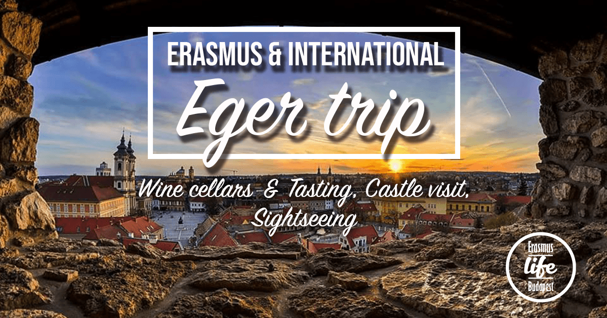Eger Trip✘ 29th of September