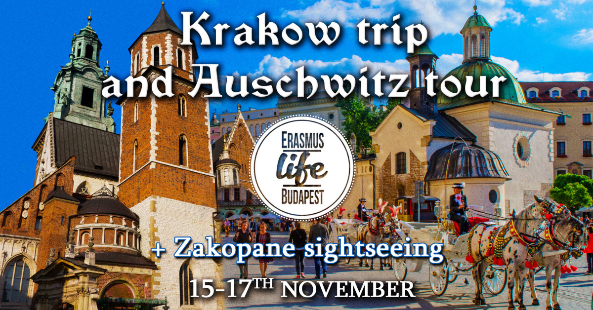SOLD OUT! – Krakow Trip and Auschwitz and Zakopane visit ✘ 28-30th March