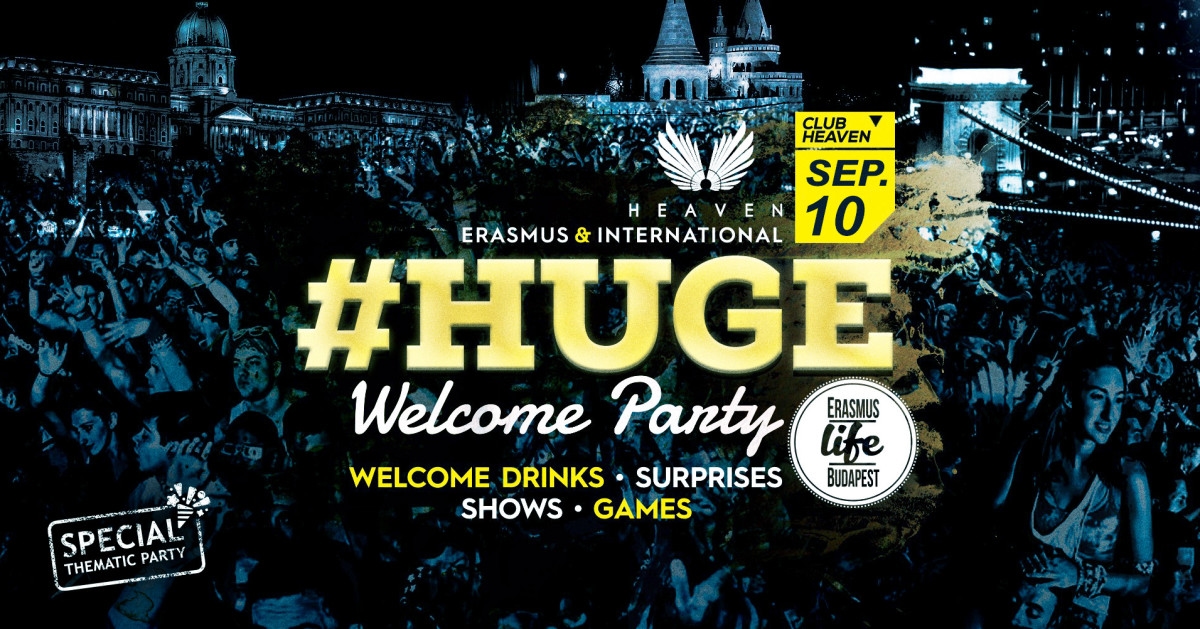 HUGE Welcome Party ✘ 10th Sept ✘ Heaven Club