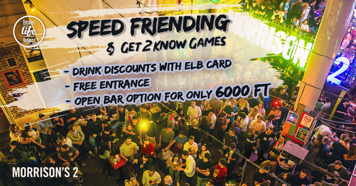 International Speed Friending and Get2Know Games @Morrison’s 2