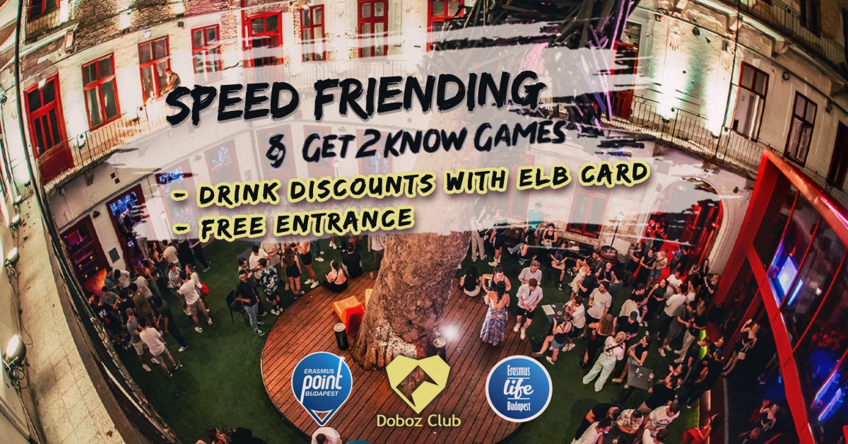 International Speed Friending and Get2Know Games @Doboz