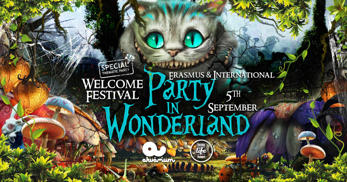 International Welcome Festival - Party in Wonderland by ELB