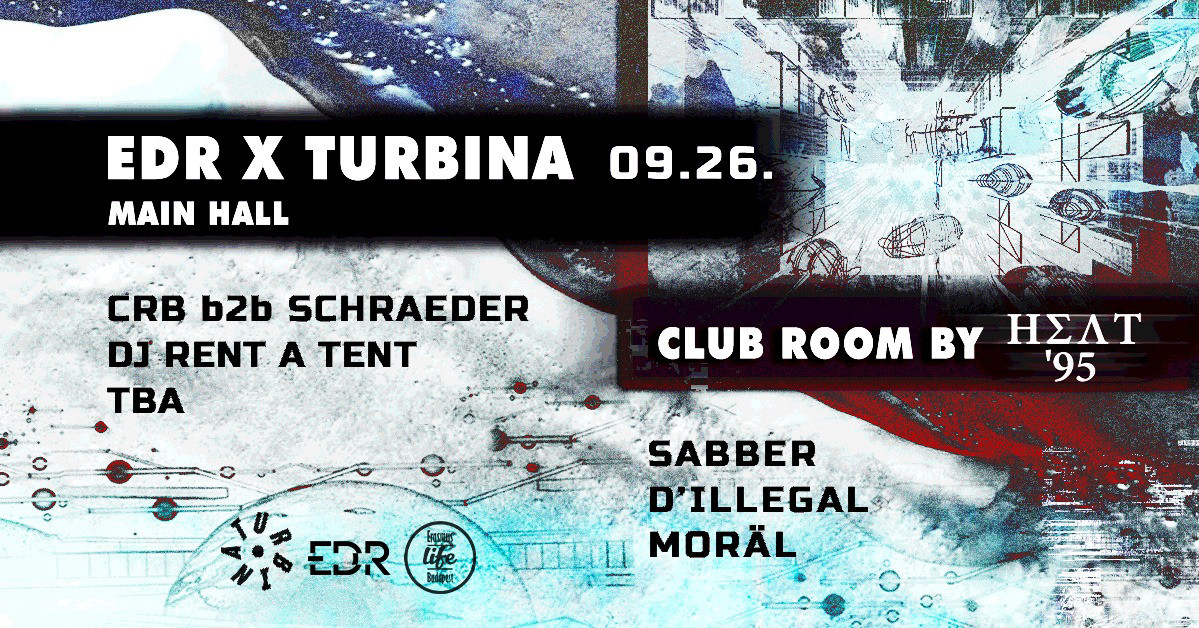EDR x Thursday Techno I Turbina I 09.26. I ft. Heat’95